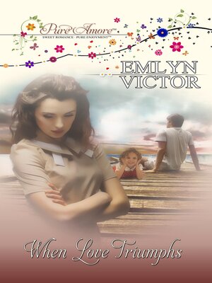 cover image of When Love Triumphs